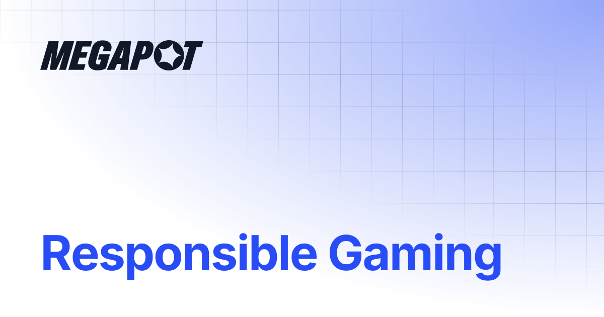 Responsible Gaming | Megapot Docs